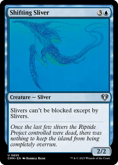 Shifting Sliver