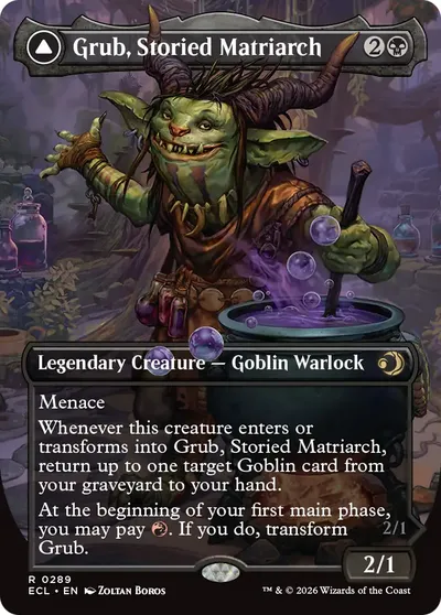 Grub, Storied Matriarch // Grub, Notorious Auntie