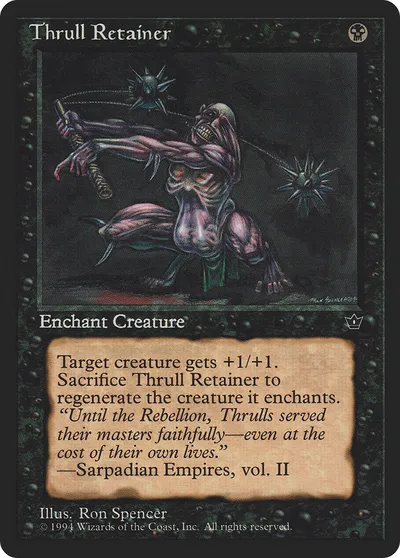 Thrull Retainer