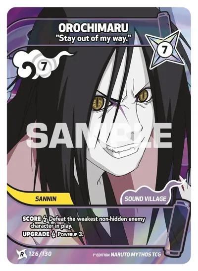 Orochimaru - Stay out of my way.
