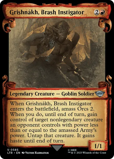 Grishnákh, Brash Instigator