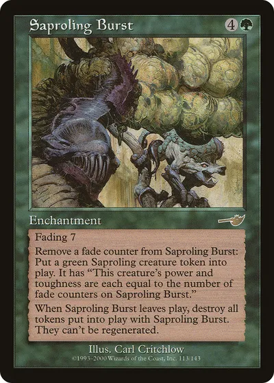 Saproling Burst