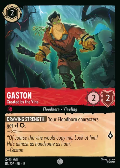 Gaston - Created by the Vine
