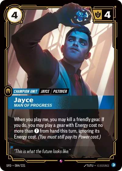 Jayce, Man of Progress