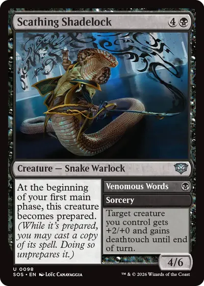 Scathing Shadelock // Venomous Words