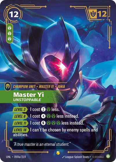Master Yi, Unstoppable