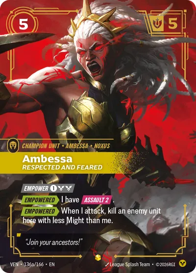 Ambessa, Respected and Feared