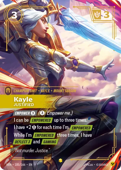 Kayle, Justified