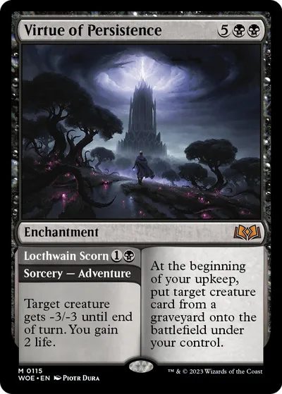 Virtue of Persistence // Locthwain Scorn