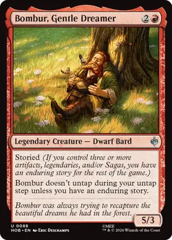 Bombur, Gentle Dreamer