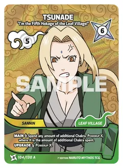 Tsunade - I’m the Fifth Hokage of the Leaf Village!
