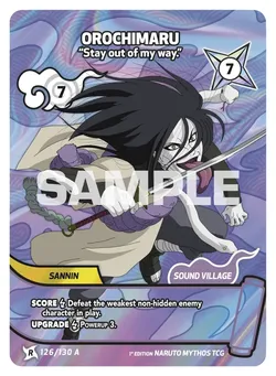 Orochimaru - “Stay out of my way.”