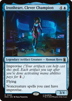 Ironheart, Clever Champion