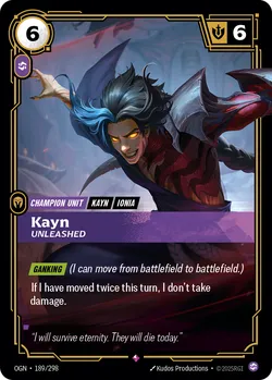 Kayn, Unleashed