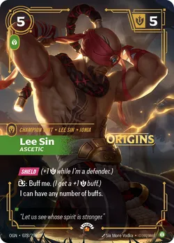 Lee Sin, Ascetic