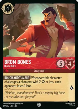 Brom Bones - Burly Bully