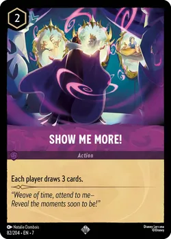 Show Me More!