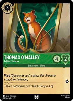 Thomas O'Malley - Feline Charmer
