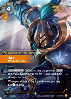 Jax, Unrelenting