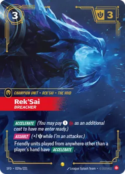 Rek'Sai, Breacher