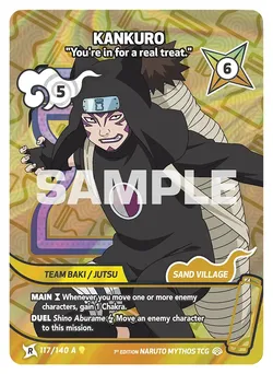 Kankuro - "You're in for a real treat."
