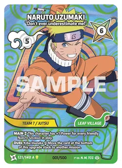 Naruto Uzumaki - "Don't ever underestimate me!"