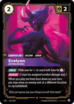 Evelynn, Entrancing