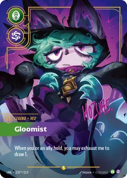 Vex, Gloomist