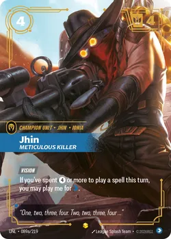 Jhin, Meticulous Killer